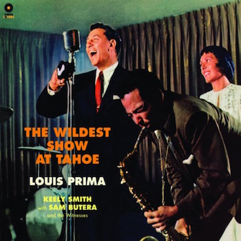 Prima ,Louis - The Wildest Show At Tahoo ( ltd 180g )